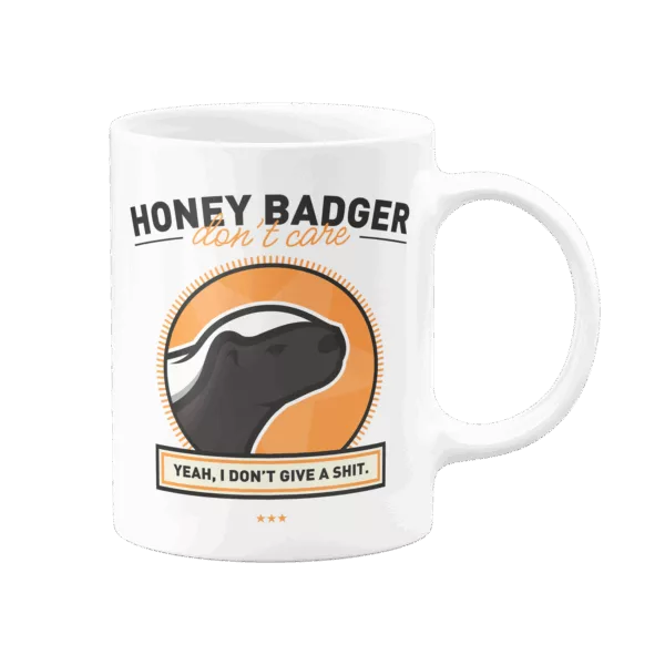 Mug Honey badger don't care