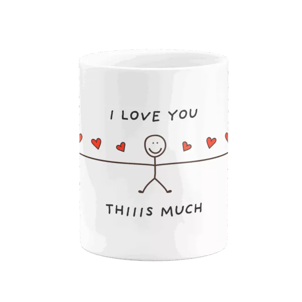 Mug Saint-Valentin 'I love you this much', petit bonhomme avec bras étendus et cœurs rouges autour